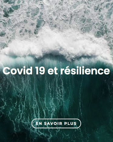 Covid 19 et resilience2